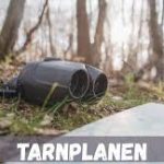 Tarnplanen: A Trusted Outdoor Companion